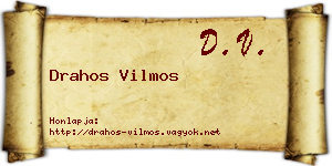 Drahos Vilmos névjegykártya